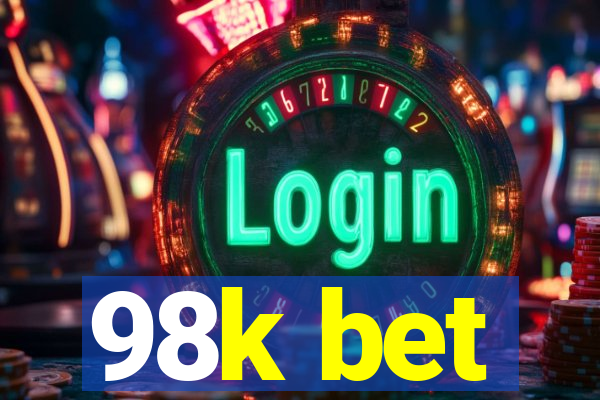 98k bet